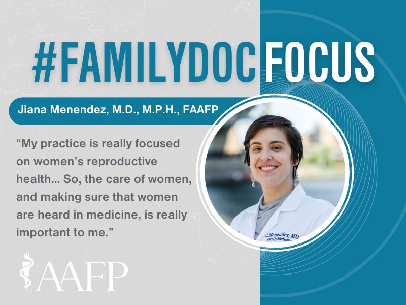 Jiana Menendez, M.D., M.P.H., FAAFP