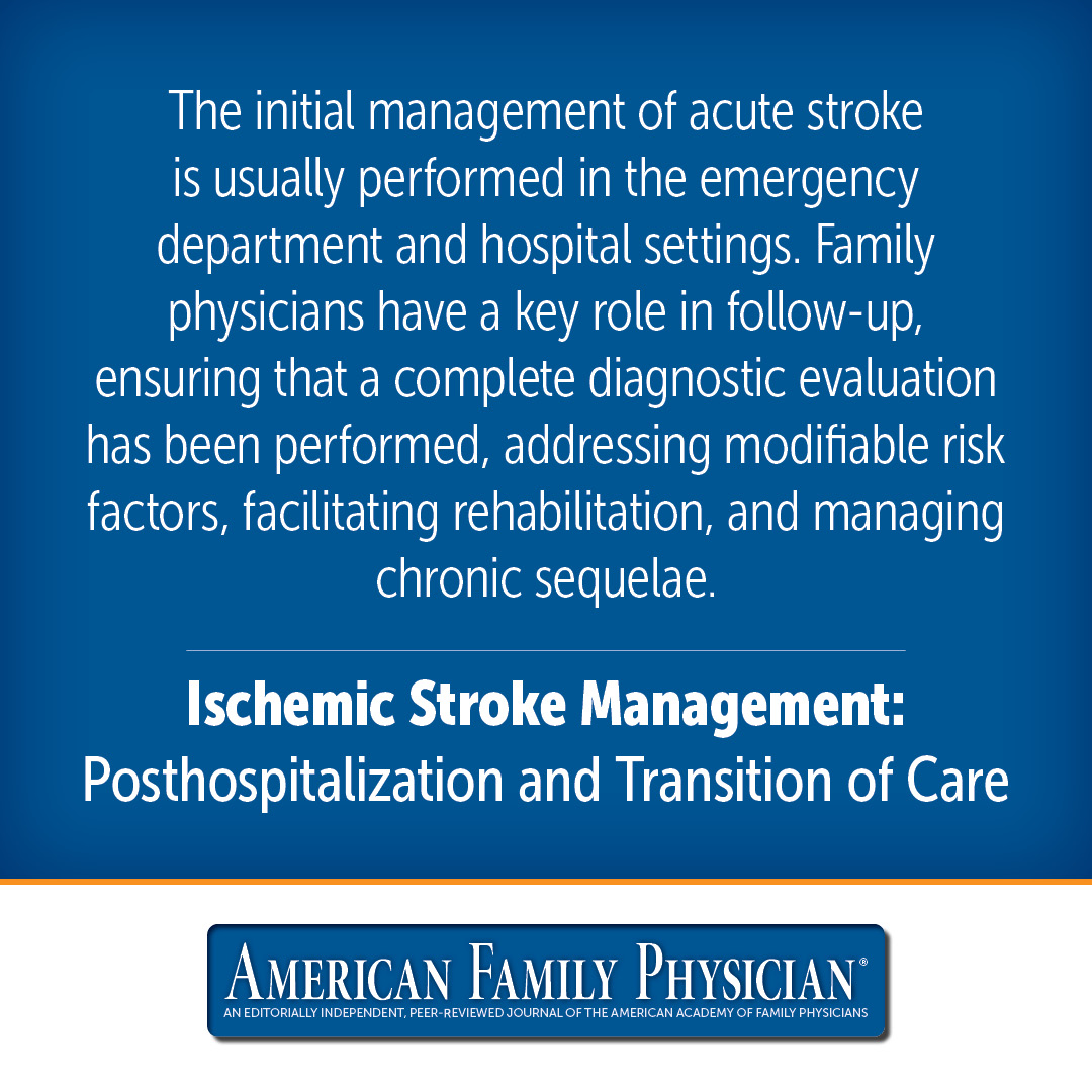 Ischemic Stroke Management: Posthospitalization and Transition of Care |  AAFP