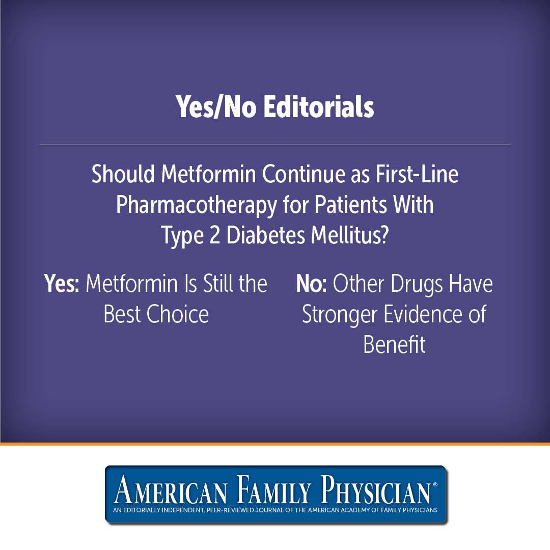 Should Metformin Continue as First Line Pharmacotherapy for ...