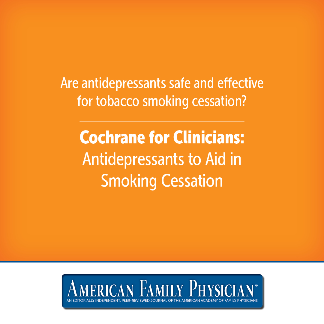 Antidepressants To Aid In Smoking Cessation Aafp